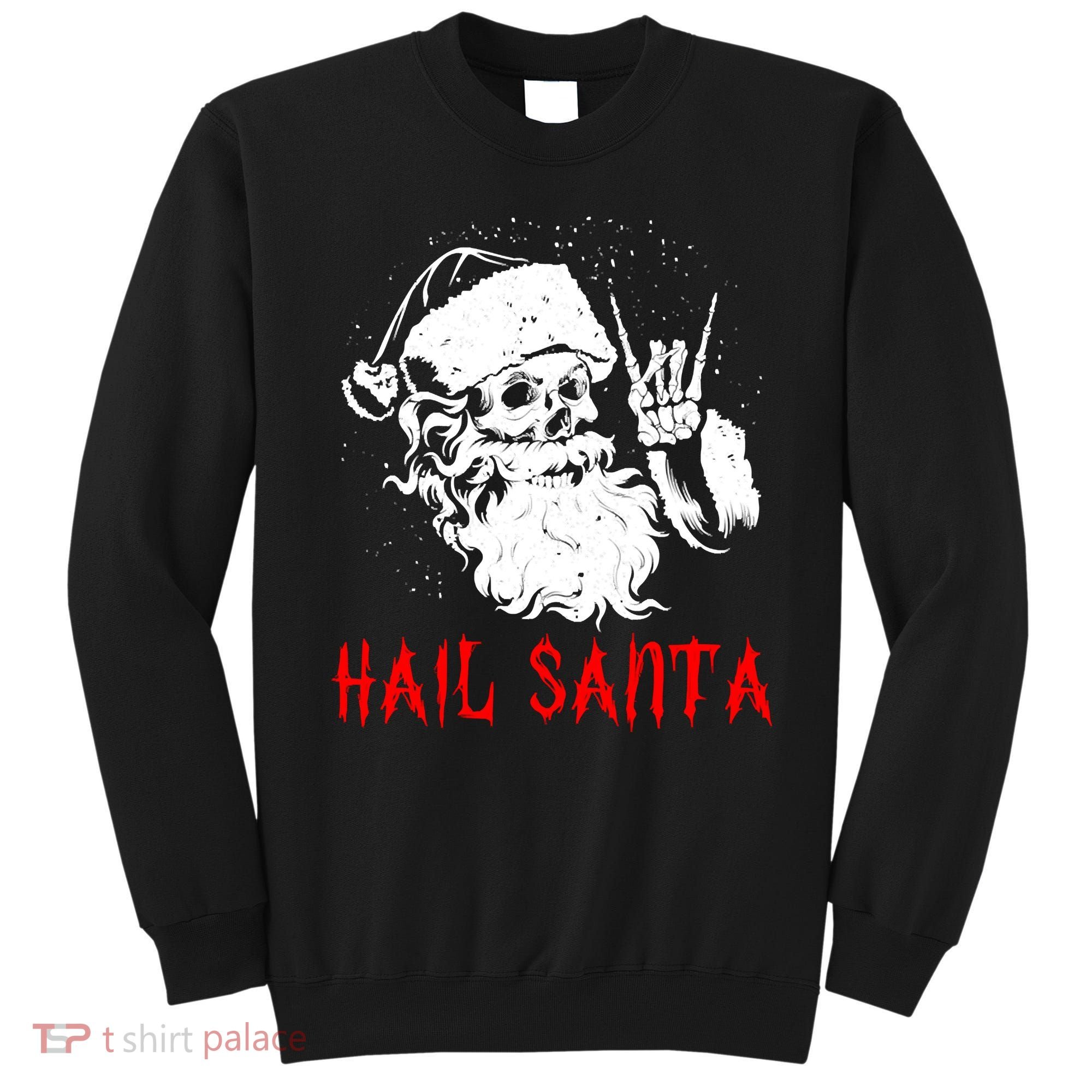 Sleigher Santa Claus Metal Christmas Rock On Hail Santa Sweatshirt
