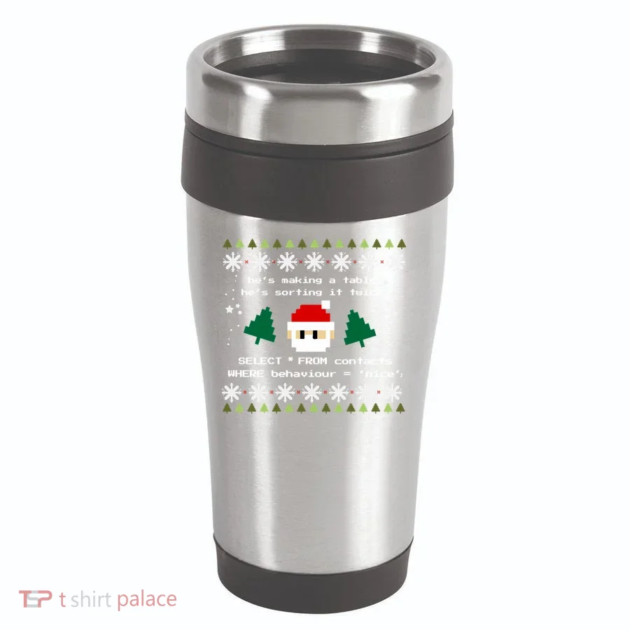 Sql Santa Claus Database Clause Developer Code Db Programmer Gift 16oz Travel Tumbler