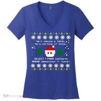 Sql Santa Claus Database Clause Developer Code Db Programmer Gift Women's V-Neck T-Shirt