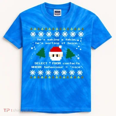 Sql Santa Claus Database Clause Developer Code Db Programmer Gift Kids Tie-Dye T-Shirt