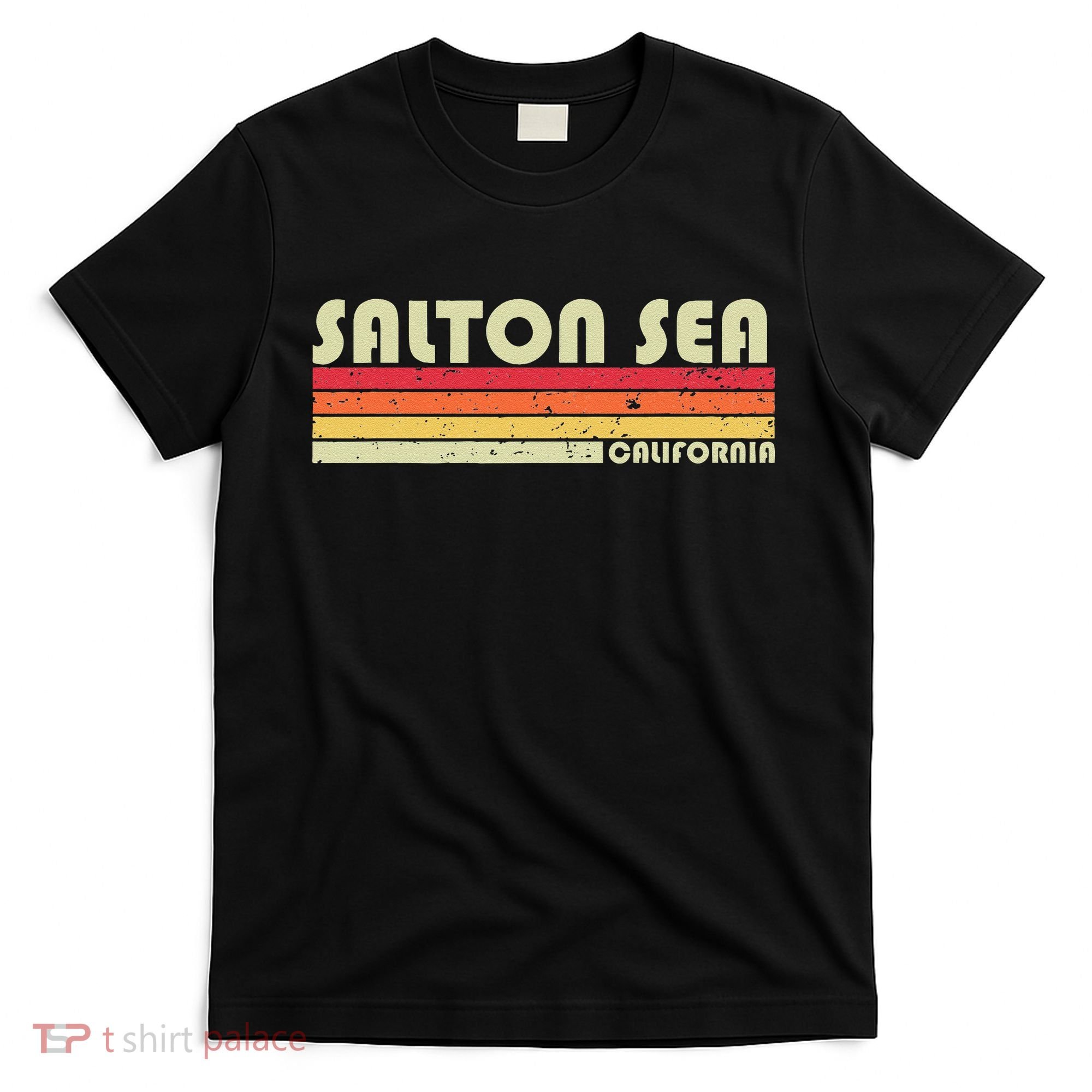 SALTON SEA CALIFORNIA Funny Fishing Camping Summer Gift T-Shirt