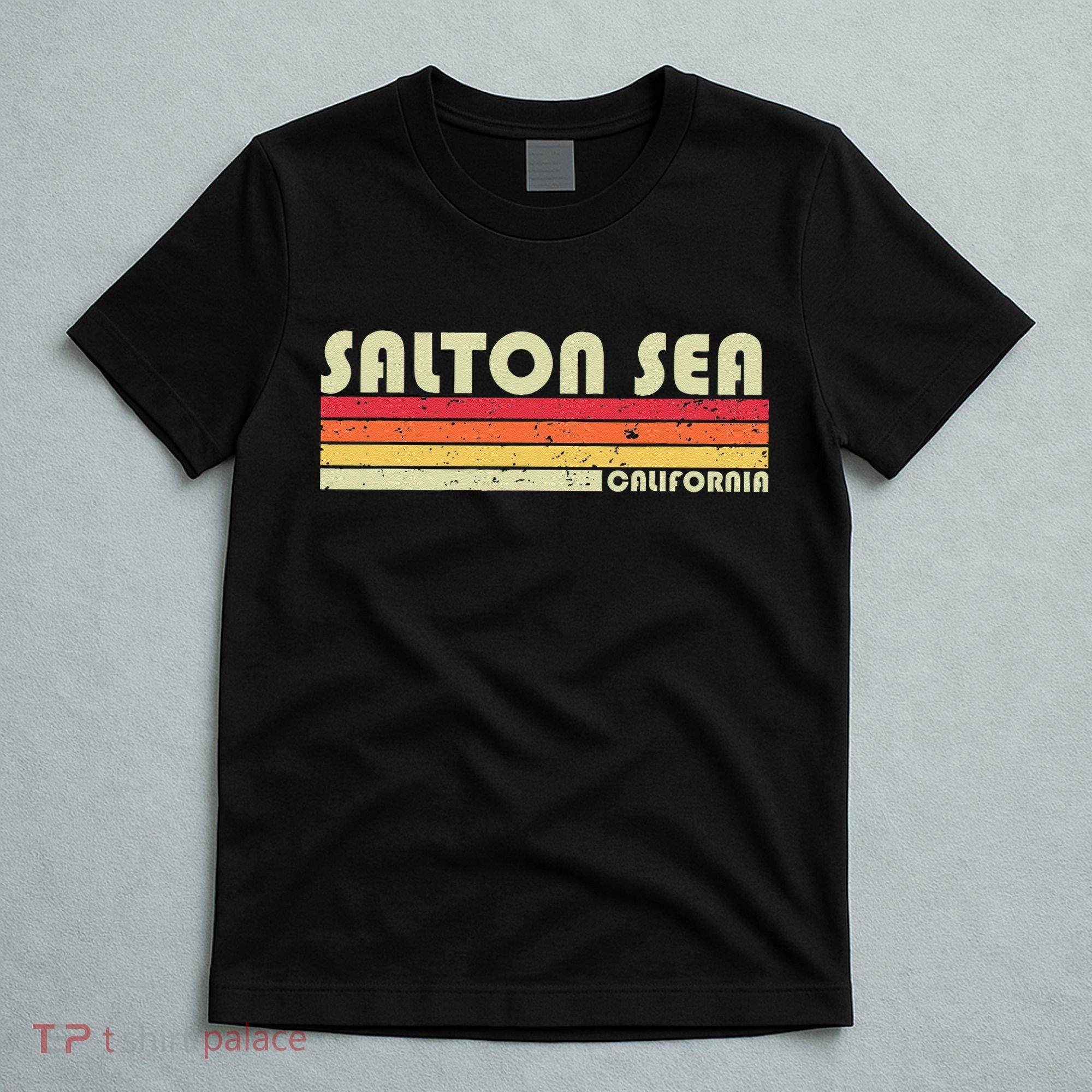 SALTON SEA CALIFORNIA Funny Fishing Camping Summer Gift T-Shirt