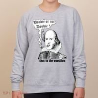Shakespeare Smoking Doobie Or Not Doobie That Is The Question Women's Sweatshirt thumb 0