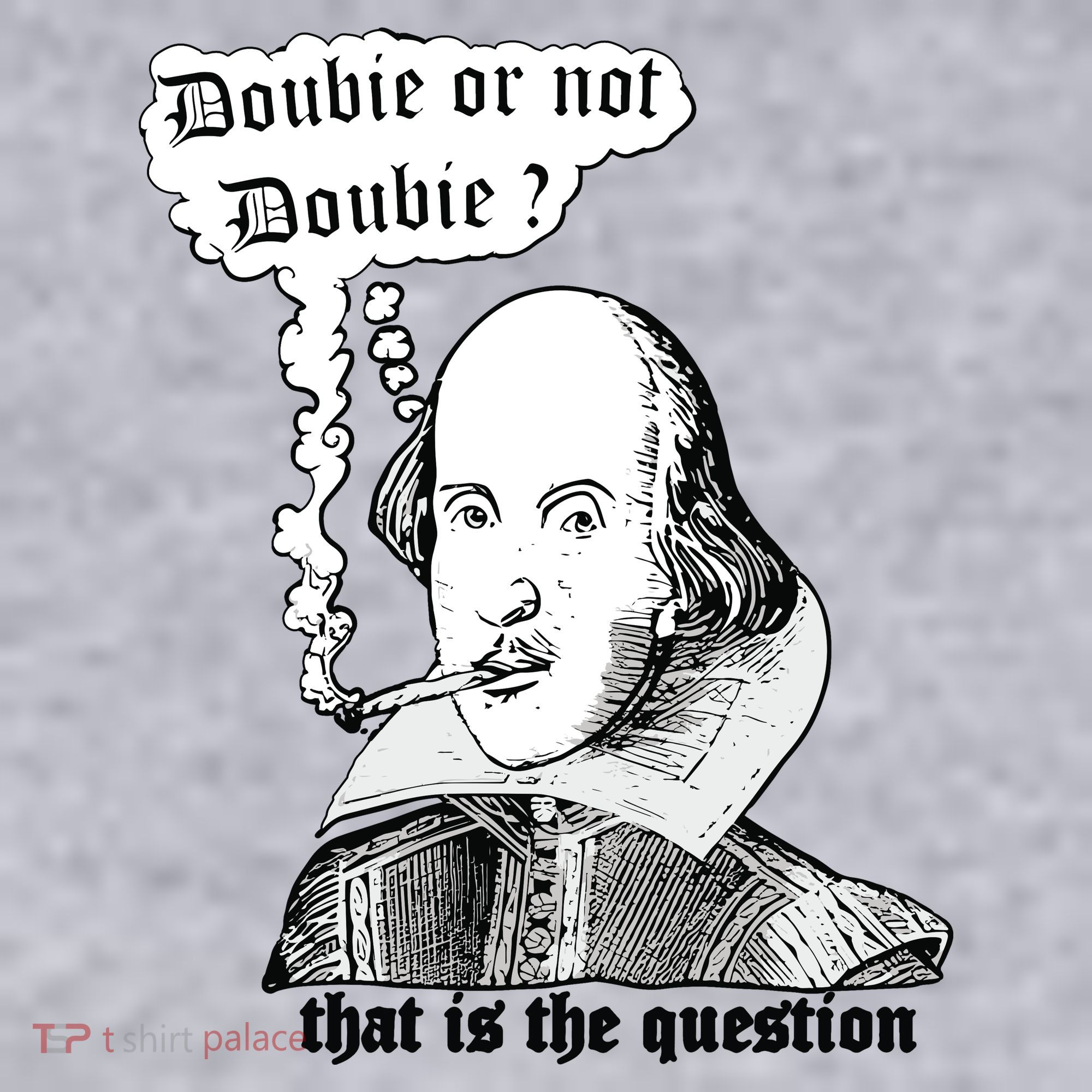 Shakespeare Smoking Doobie Or Not Doobie That Is The Question Women's Sweatshirt