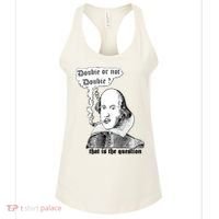 Shakespeare Smoking Doobie Or Not Doobie That Is The Question Women's Tank Top thumb 0