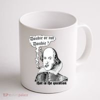 Shakespeare Smoking Doobie Or Not Doobie That Is The Question Coffee Mug thumb 1
