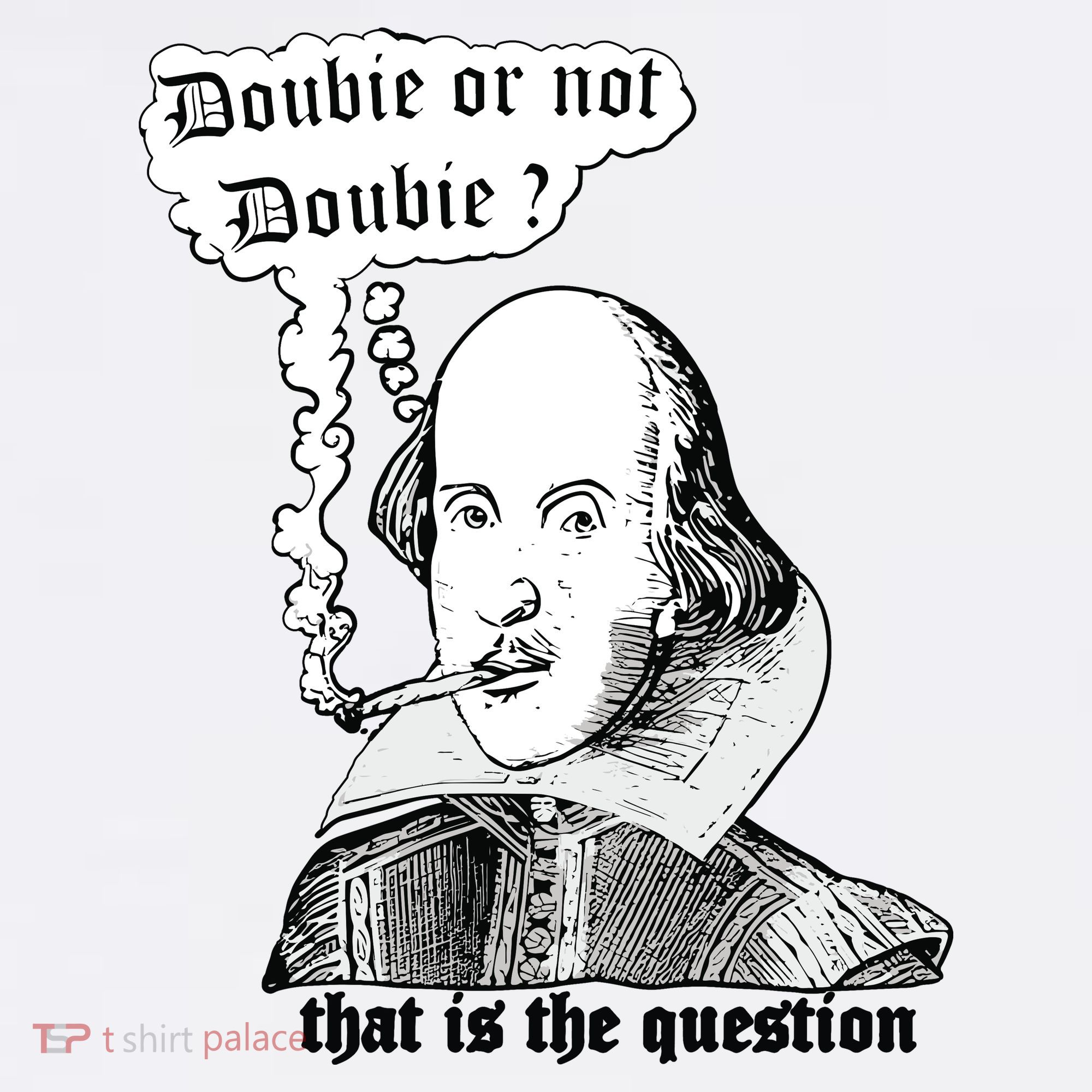 Shakespeare Smoking Doobie Or Not Doobie That Is The Question Mousepad