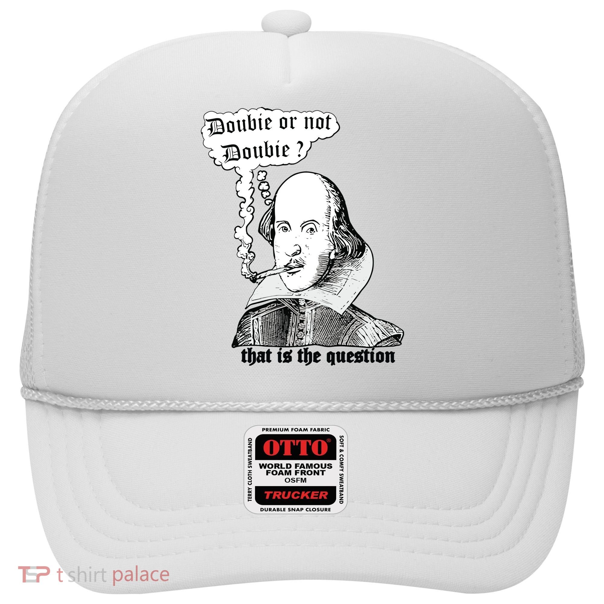 Shakespeare Smoking Doobie Or Not Doobie That Is The Question Hat