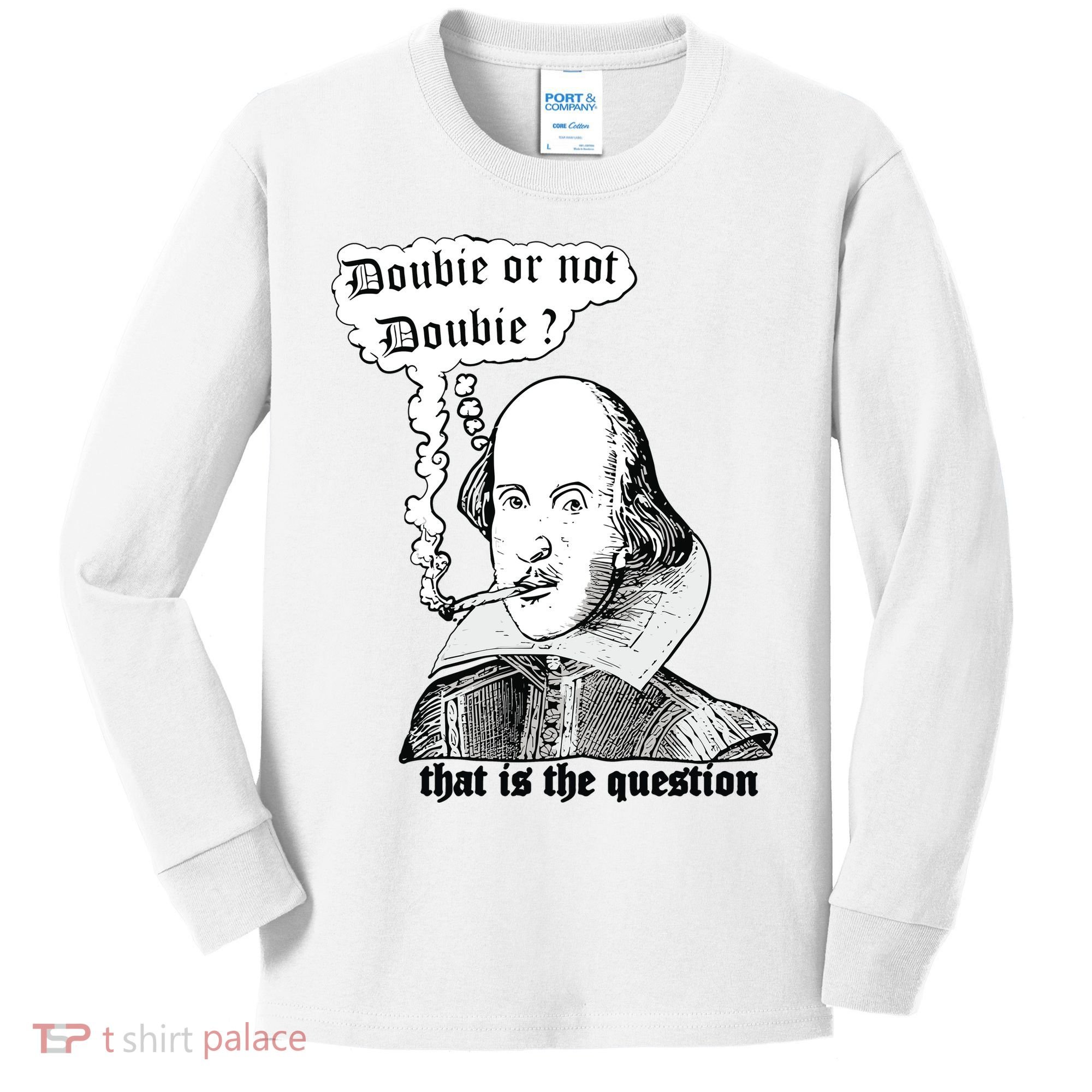 Shakespeare Smoking Doobie Or Not Doobie That Is The Question Kids Long Sleeve Shirt