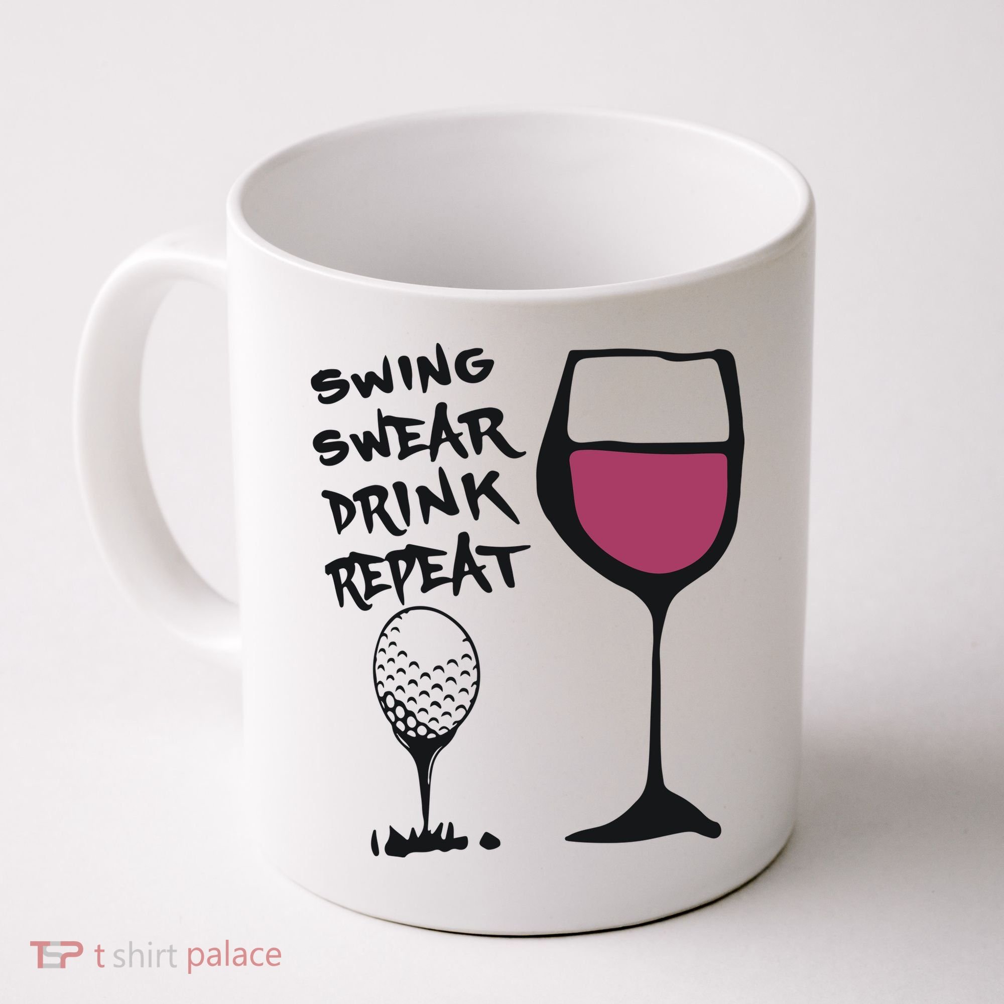 Swing Swear Drink Repeat Golf & Wine Wome Coffee Mug