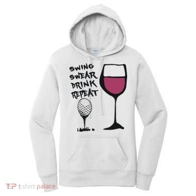 Swing Swear Drink Repeat Golf & Wine Wome Women's Hoodie
