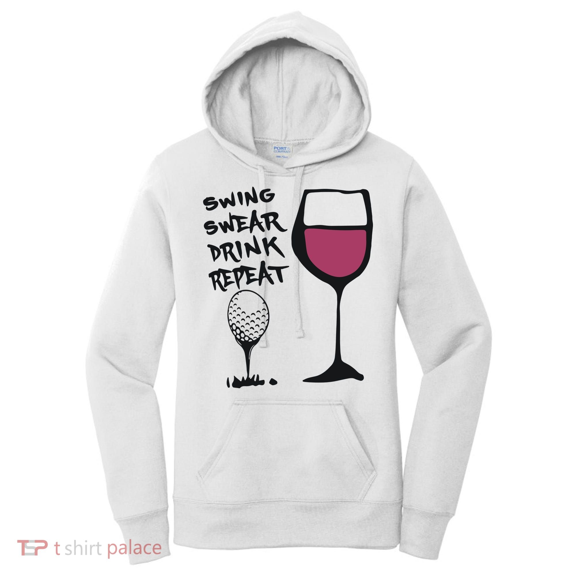 Swing Swear Drink Repeat Golf & Wine Wome Women's Hoodie