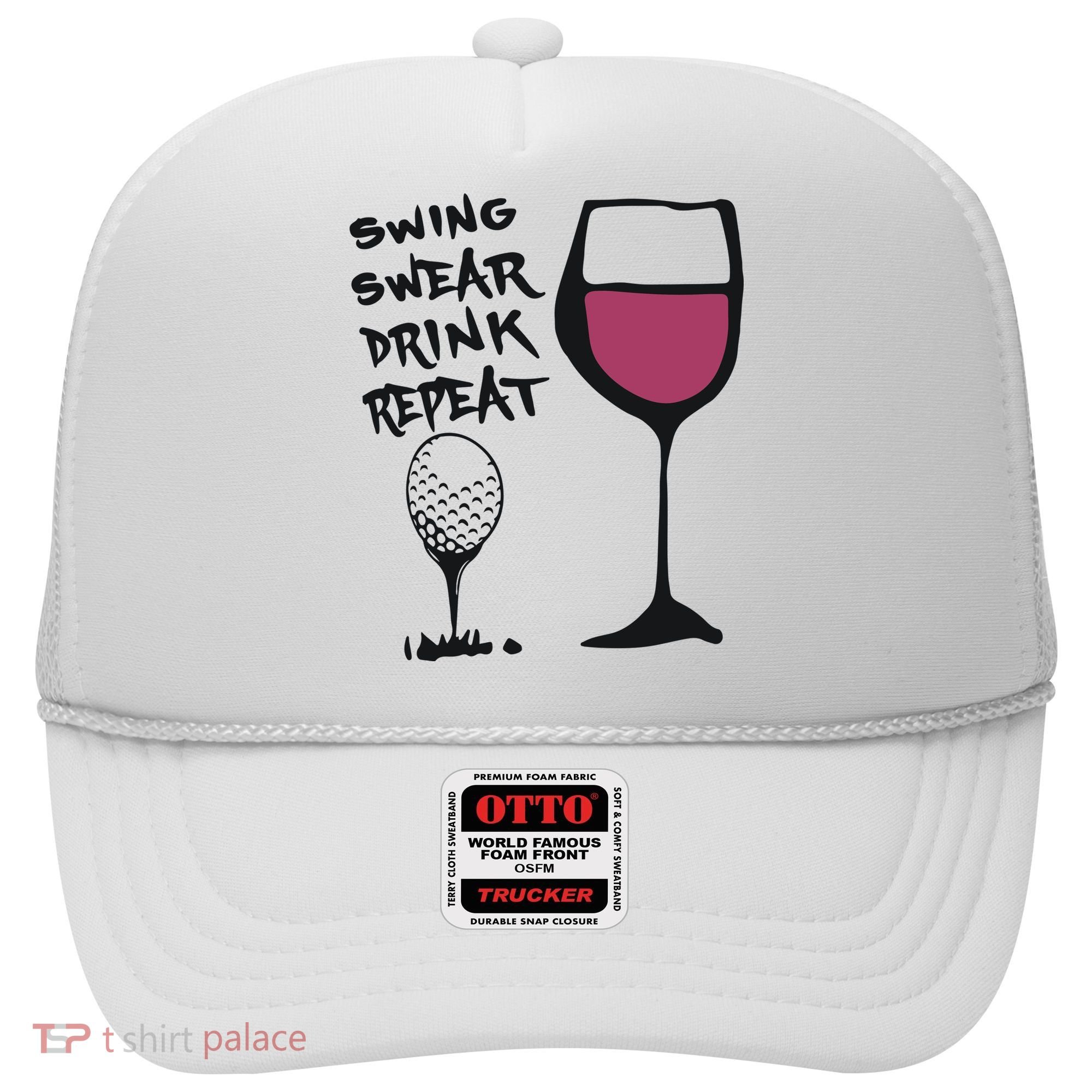 Swing Swear Drink Repeat Golf & Wine Wome Hat