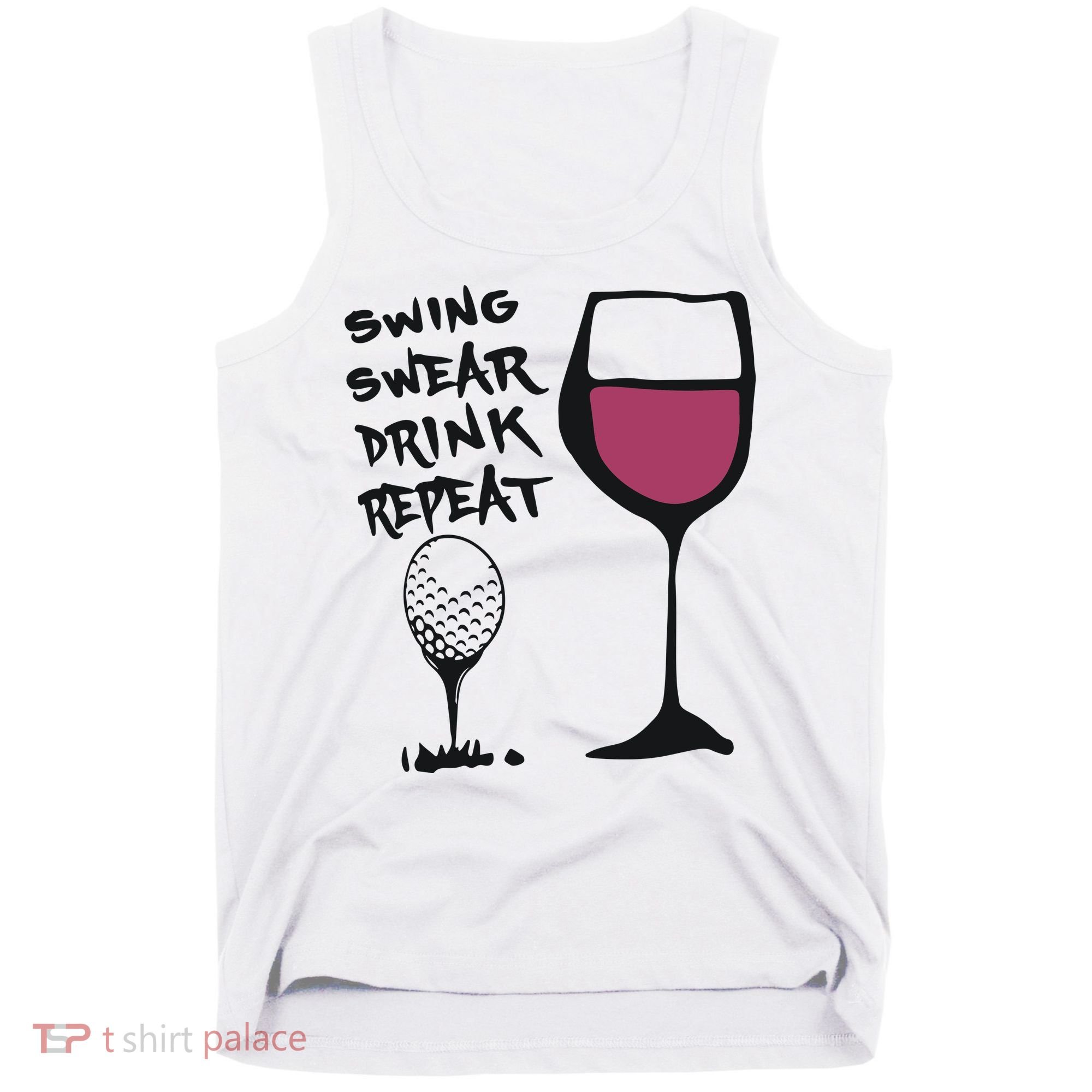 Swing Swear Drink Repeat Golf & Wine Wome Tank Top