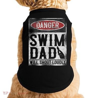 Swimming Swimmer Danger Swim Dad Doggie Tank