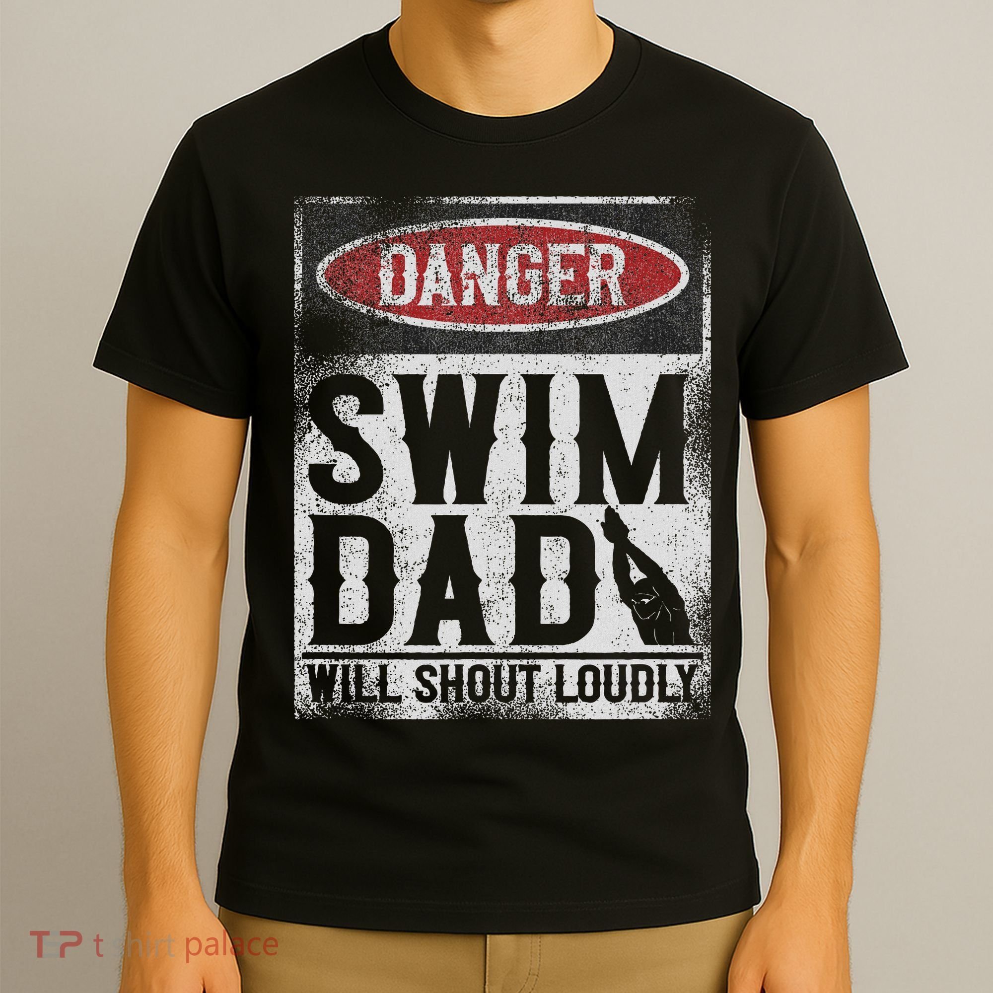 Swimming Swimmer Danger Swim Dad T-Shirt