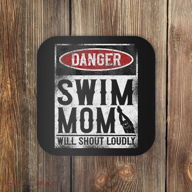 Swimming Swimmer Danger Swim Mom Coaster