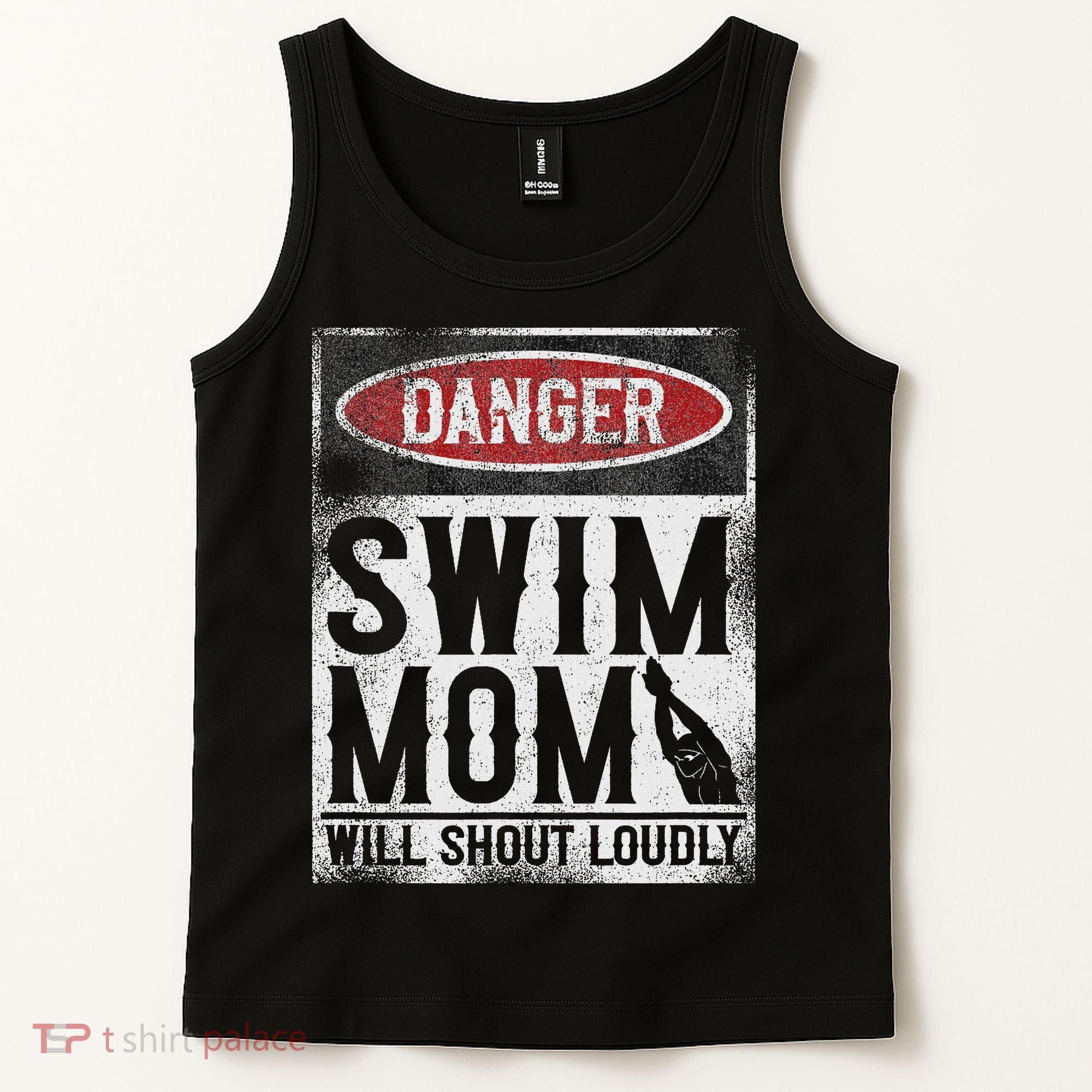 Swimming Swimmer Danger Swim Mom Tank Top