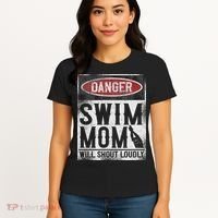 Swimming Swimmer Danger Swim Mom Women's T-Shirt thumb 4
