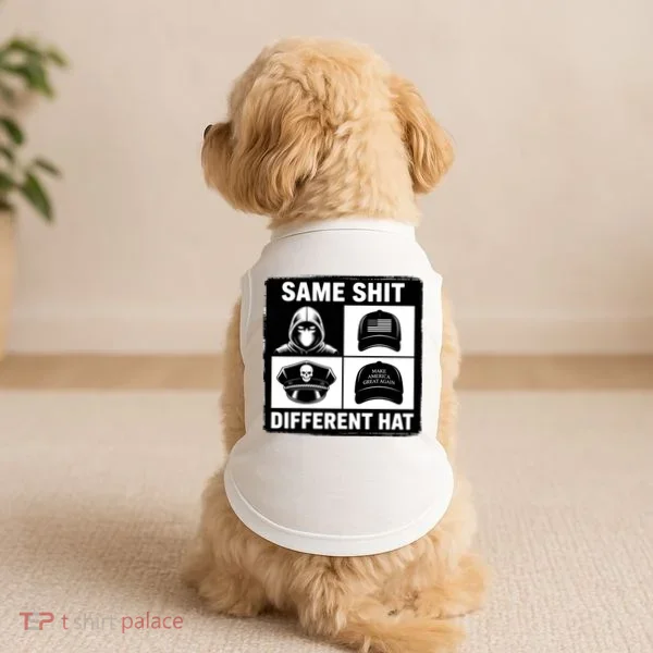 Same ShJt Different Hat Funny Doggie Tank