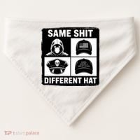 Same ShJt Different Hat Funny USA-Made Doggie Bandana thumb 0