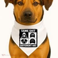Same ShJt Different Hat Funny USA-Made Doggie Bandana thumb 1