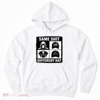 Same ShJt Different Hat Funny Hoodie thumb 0