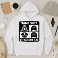 Same ShJt Different Hat Funny Hoodie thumb 3