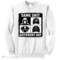 Same ShJt Different Hat Funny Sweatshirt thumb 0