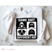 Same ShJt Different Hat Funny Sweatshirt thumb 2