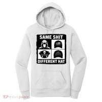 Same ShJt Different Hat Funny Women's Hoodie thumb 0