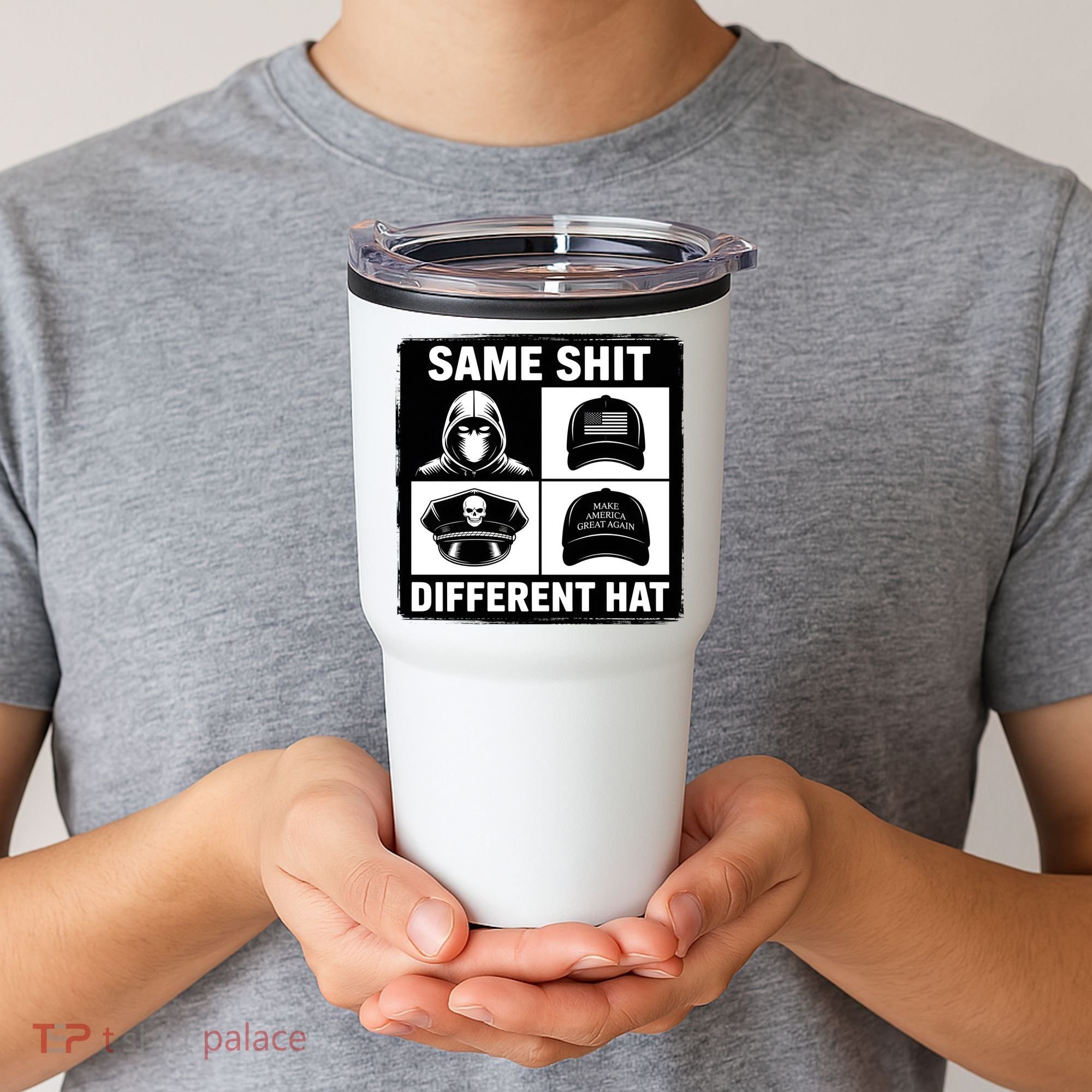 Same ShJt Different Hat Funny Tumbler