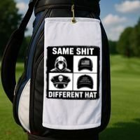 Same ShJt Different Hat Funny Golf Towel thumb 2