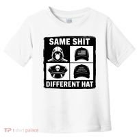 Same ShJt Different Hat Funny Toddler T-Shirt thumb 0