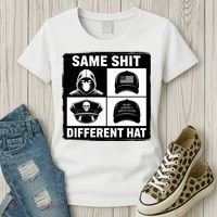 Same ShJt Different Hat Funny Women's T-Shirt thumb 3