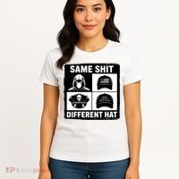 Same ShJt Different Hat Funny Women's T-Shirt thumb 4