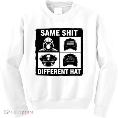 Same ShJt Different Hat Funny Kids Sweatshirt