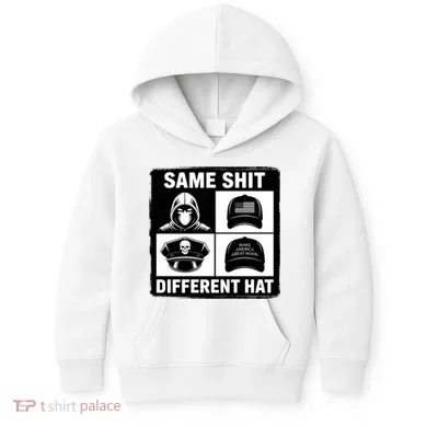 Same ShJt Different Hat Funny Kids Hoodie