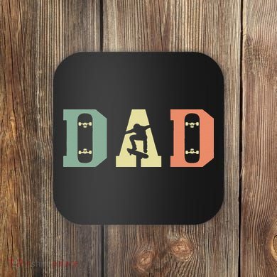  Skateboard Skater Dad Skating Skateboarding Fathers Day Coaster