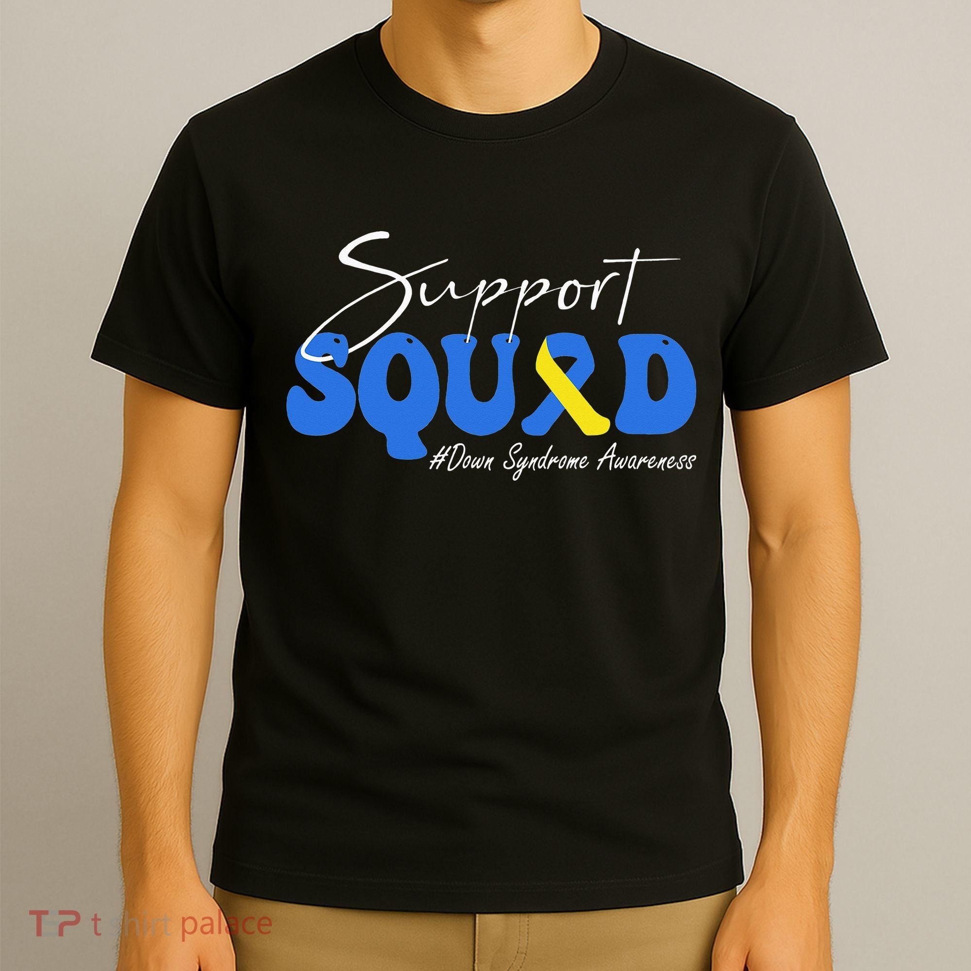 Support Squad Down Syndrome Awareness T-Shirt
