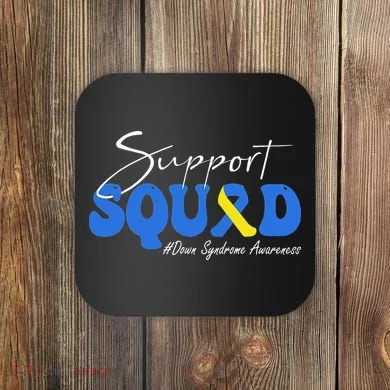 Support Squad Down Syndrome Awareness Coaster