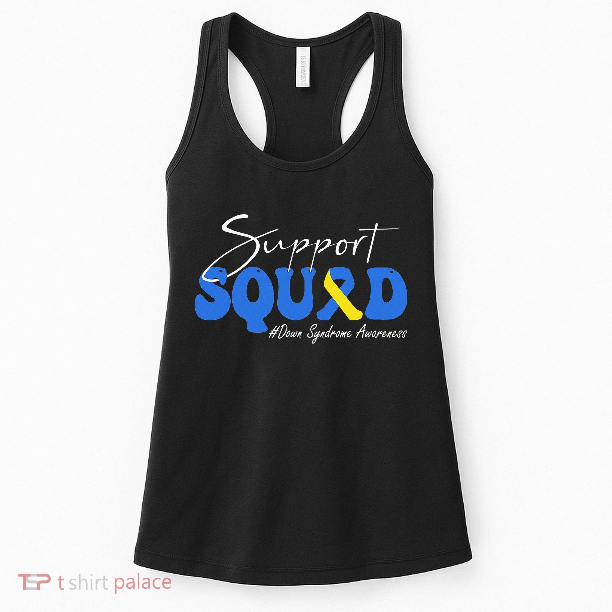 Support Squad Down Syndrome Awareness Women's Tank Top