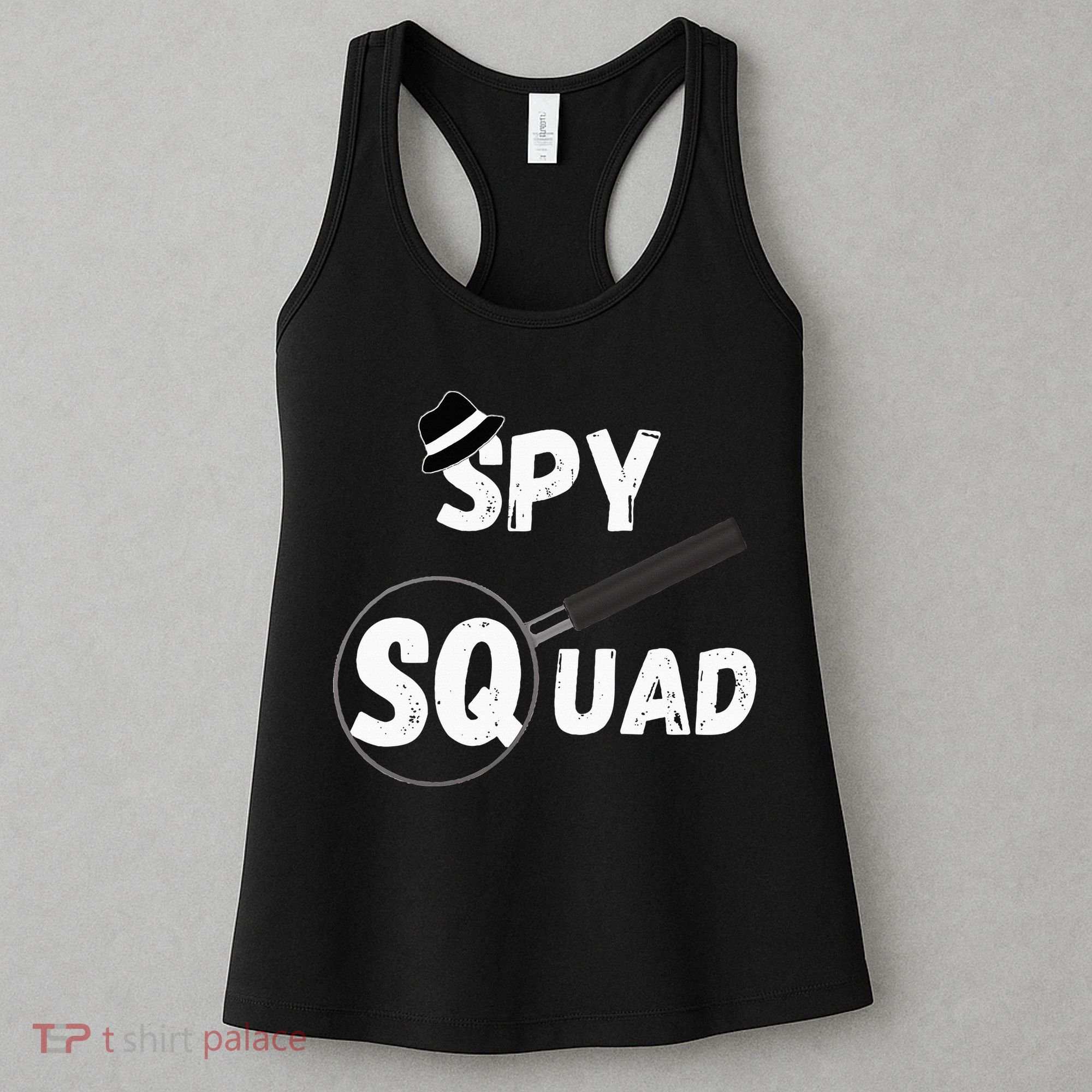 Spy Squad Detective Team Spying Crew Investigate Espionage Women's Tank Top