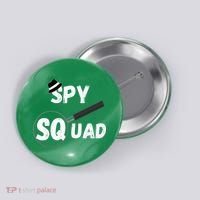 Spy Squad Detective Team Spying Crew Investigate Espionage Button thumb 0