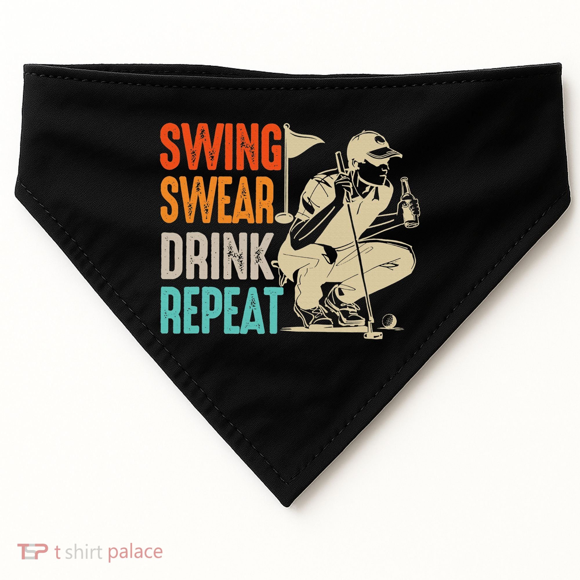 Swing Swear Drink Repeat Love Golf  Golf Enthusiast USA-Made Doggie Bandana