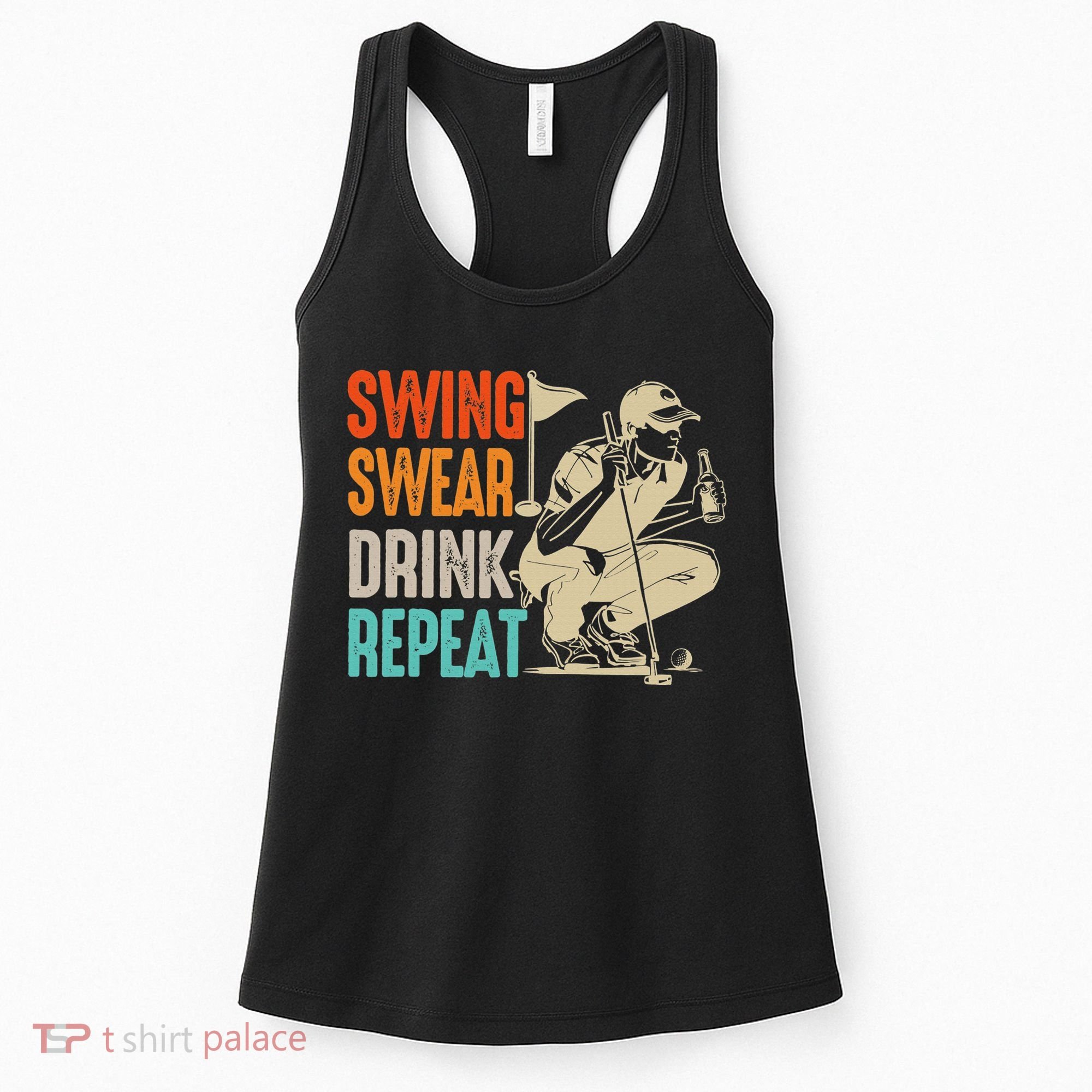 Swing Swear Drink Repeat Love Golf  Golf Enthusiast Women's Tank Top