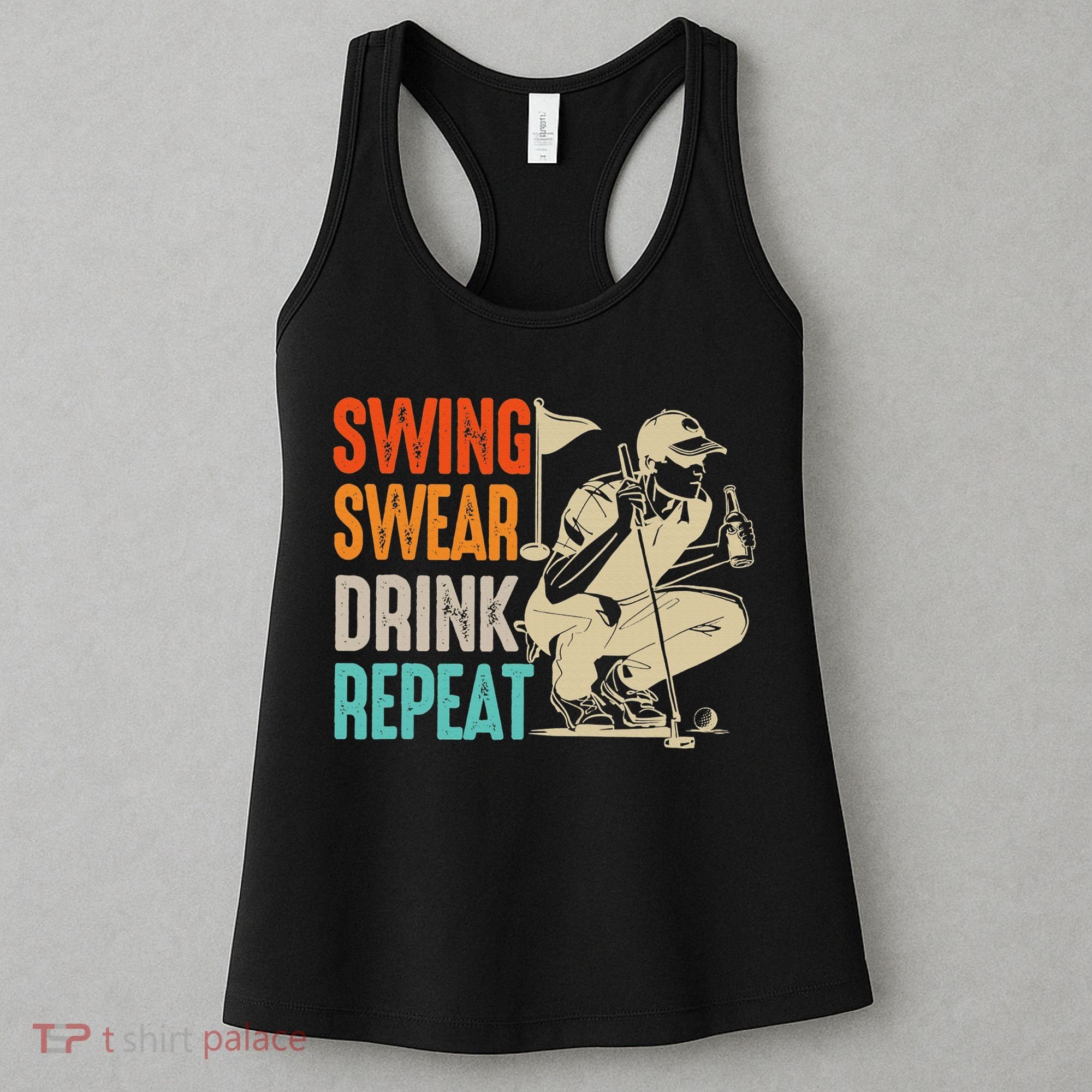Swing Swear Drink Repeat Love Golf  Golf Enthusiast Women's Tank Top