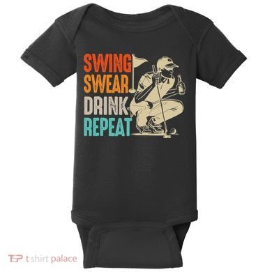 Swing Swear Drink Repeat Love Golf  Golf Enthusiast Baby Bodysuit