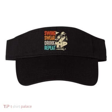 Swing Swear Drink Repeat Love Golf  Golf Enthusiast Visor