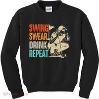 Swing Swear Drink Repeat Love Golf  Golf Enthusiast Kids Sweatshirt thumb 0
